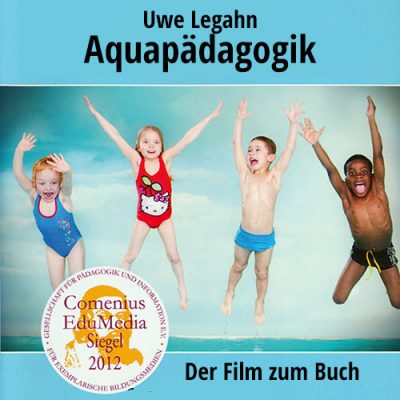 Aquapädagogik – Video – Family Version – deutsch – Uwe Legahn – 102 min